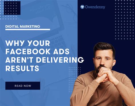 Facebook Ads Aren’t Delivering .